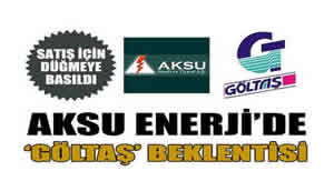 Aksu Enerji, Göltaş Enerji'deki Paylarını Satıyor