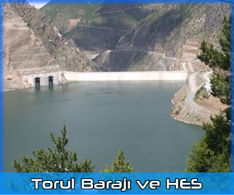 Torul Barajı ve Hidroelektrik Santrali (HES)